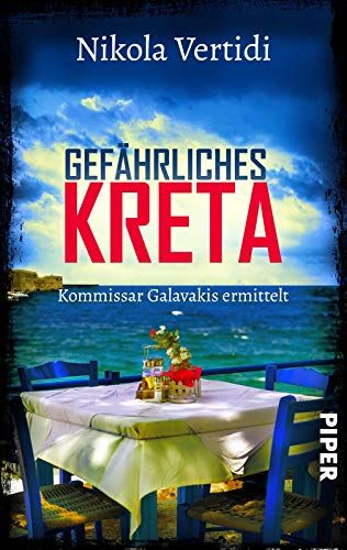 Nikola Vertidi - Gefährliches Kreta (Griechenland-Krimis 3): Kommissar Galavakis ermittelt Ein Griechenland-Krimi zum Wegträumen - Preis vom 10.10.2026 11:48:34 h