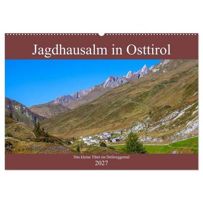 Jagdhausalm in Osttirol (Wandkalender 2027 DIN A2 quer), CALVENDO Monatskalender