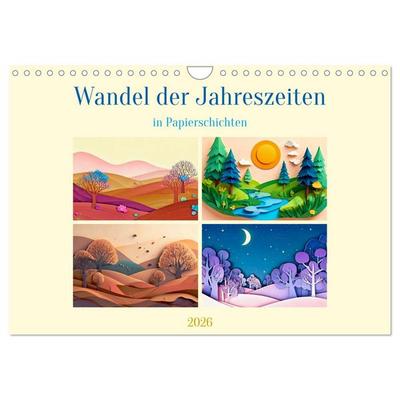 Wandel der Jahreszeiten in Papierschichten (Wandkalender 2026 DIN A4 quer), CALVENDO Monatskalender