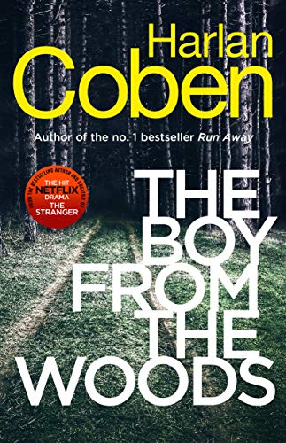 Harlan Coben - The Boy from the Woods: New from the #1 bestselling creator of the hit Netflix series The Stranger - Preis vom 30.09.2026 09:01:18 h