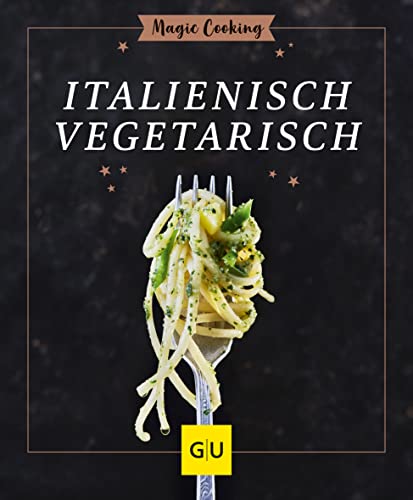 Tanja Dusy - Vegetarisch italienisch - Preis vom 01.10.2026 17:08:56 h