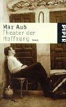 Max Aub - Theater der Hoffnung: Das magische Labyrinth II. Roman - Preis vom 30.09.2026 22:30:23 h