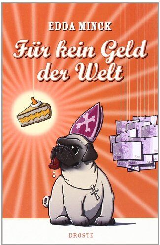 Edda Minck - Für kein Geld der Welt: Ein fantastische Geschichte, die ganz bestimmt wahr ist - Preis vom 18.10.2026 19:22:15 h
