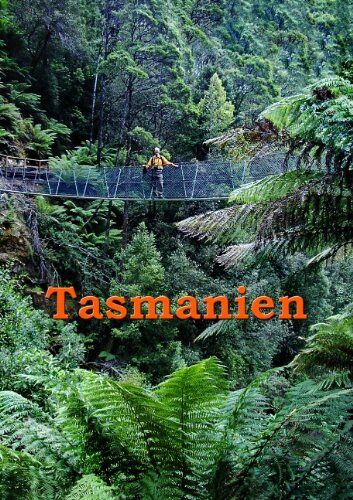 Andreas Stieglitz - Tasmanien: Reiseführer einer einzigartigen Insel - Preis vom 09.10.2026 07:28:09 h
