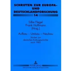 Aufbau - Umbau - Neubau, Fachbücher von Frank Hoffmann, Silke Flegel