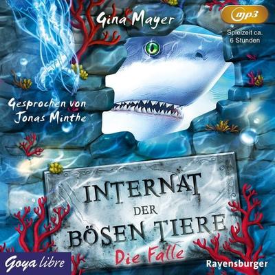 Internat der bösen Tiere - Gina Mayer, CD, 9783833743108