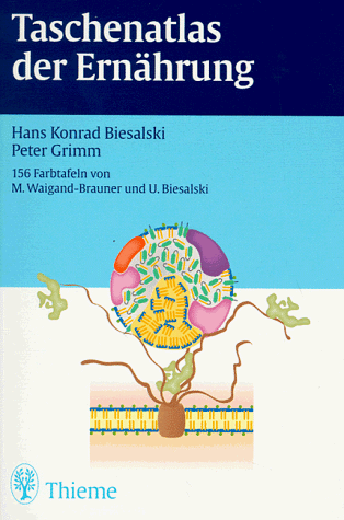 Biesalski, Hans Konrad - Taschenatlas der Ernährung - Preis vom 09.10.2026 07:28:09 h