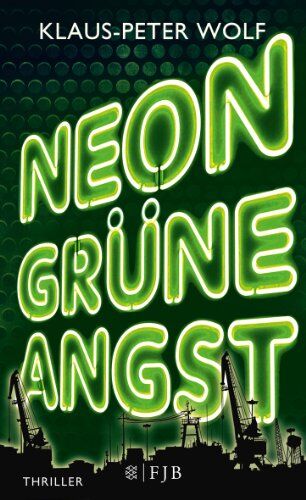 Klaus-Peter Wolf - Neongrüne Angst - Preis vom 30.09.2026 09:01:18 h