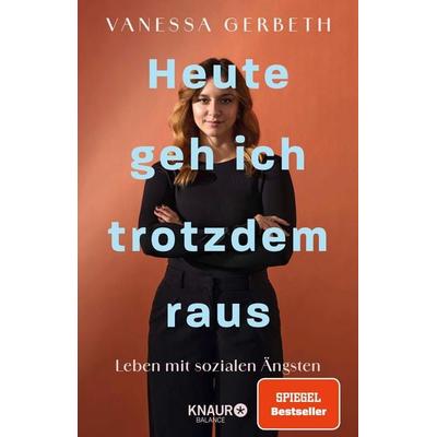 Heute geh ich trotzdem raus, Taschenbuch von Vanessa Gerbeth, Knaur Balance, 978-3-426-57035-7