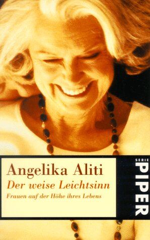 Angelika Aliti - Der weise Leichtsinn - Preis vom 09.10.2026 07:28:09 h