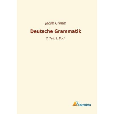 Deutsche Grammatik, Taschenbuch von , Literaricon, 978-3-96506-451-5