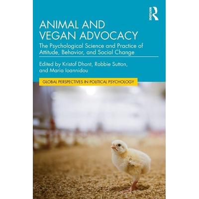 Animal and Vegan Advocacy, Taschenbuch von , Taylor and Francis, 978-1-03-298057-7