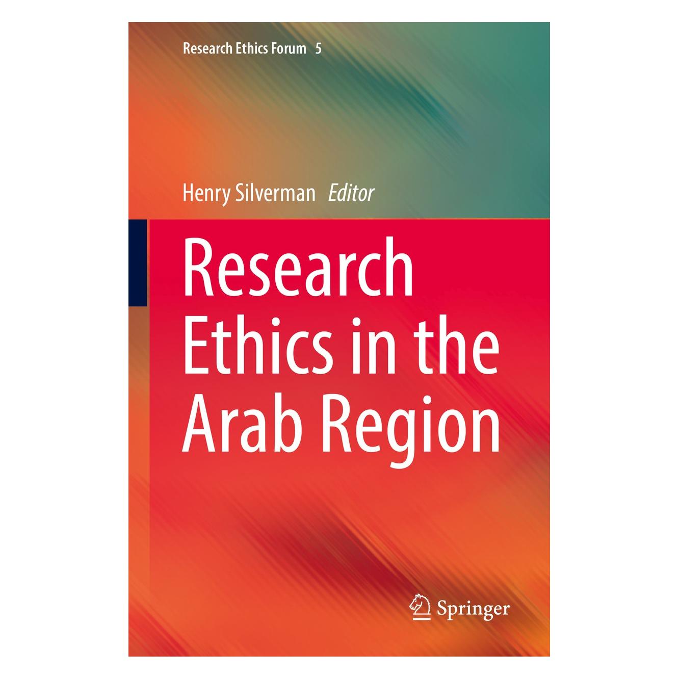 Springer Research Ethics in the Arab Region (Englisch, Hardcover, Henry Silverman) (9783319652641)