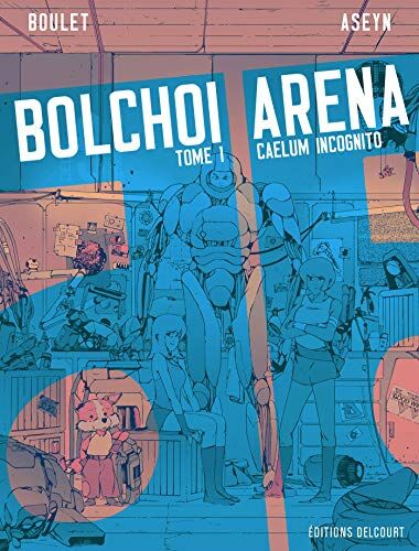 Bolchoi arena. Vol. 1. Caelum incognito - Preis vom 13.10.2026 11:25:28 h
