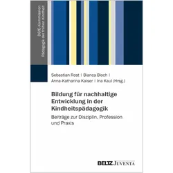 Bildung für nachhaltige Entwicklung in, Fachbücher von Sebastian Rost, Bianca Bloch, Ina Kaul, Anna-Katharina Kaiser