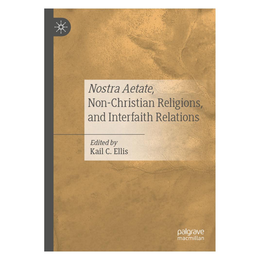 Springer Nostra Aetate, Non-Christian Religions, and Interfaith Relations (Englisch, Softcover, Kail C. Ellis) (56211823)