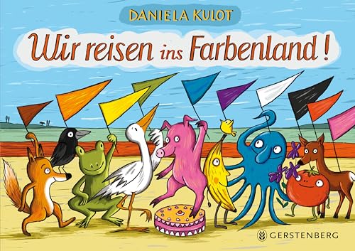 Daniela Kulot - Wir reisen ins Farbenland! - Preis vom 15.10.2026 23:06:25 h