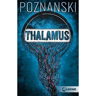 Thalamus, Taschenbuch von Ursula Poznanski, Loewe