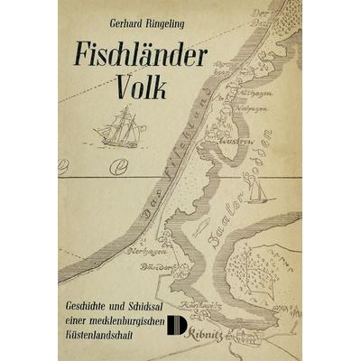 Fischländer Volk, Taschenbuch von Gerhard Ringeling, Demmler Verlag, 978-3-944102-58-0