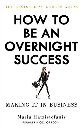 Maria Hatzistefanis - How to Be an Overnight Success - Preis vom 13.10.2026 19:28:25 h