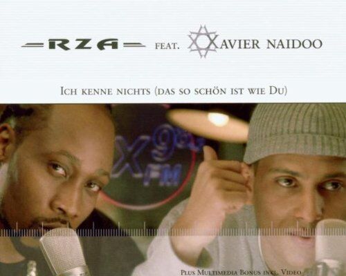 RZA feat. Xavier Naidoo - Ich Kenne Nichts (das So - Preis vom 09.10.2026 07:28:09 h