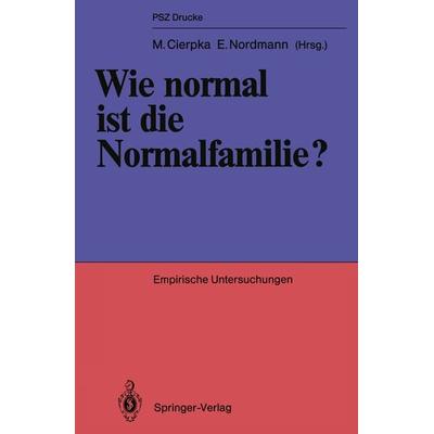 Wie normal ist die Normalfamilie?, Taschenbuch von , Springer Berlin, 978-3-540-19341-8