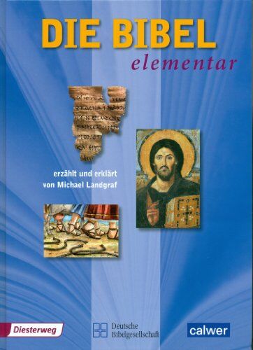 Michael Landgraf - Die Bibel elementar: erzählt und erklärt von Michael Landgraf - Preis vom 09.10.2026 07:28:09 h