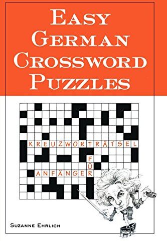 Suzanne Ehrlich - Easy German Crossword Puzzles (Language - German) - Preis vom 09.10.2026 07:28:09 h