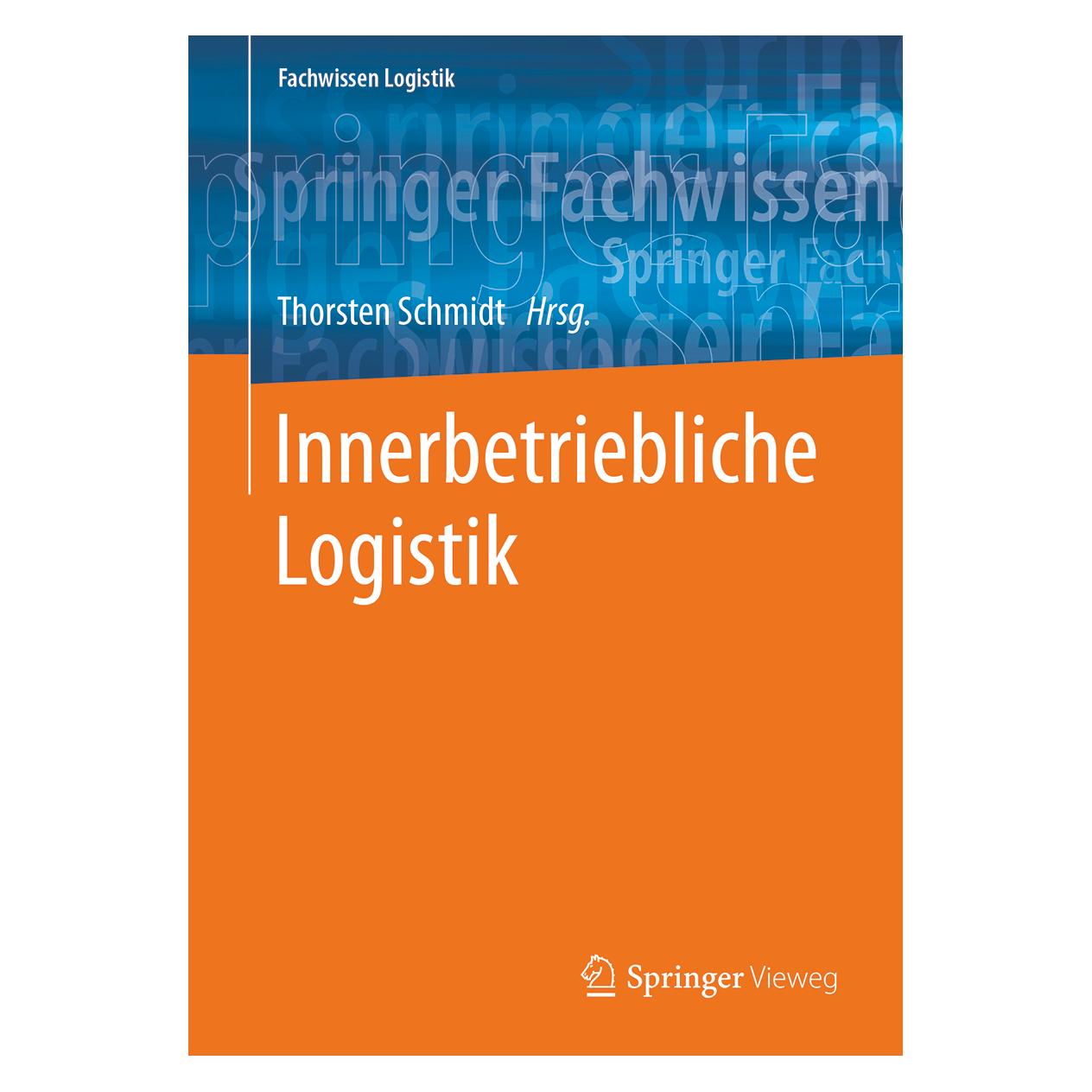 Springer Innerbetriebliche Logistik (Deutsch, Softcover, Thorsten Schmidt) (9396912)
