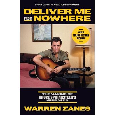 Deliver Me from Nowhere -