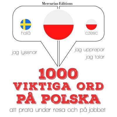1000 viktiga ord på polska - JM Gardner, Audio, 9782821130777