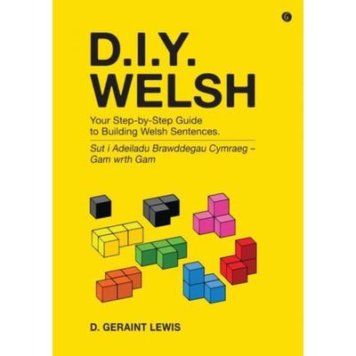 D.I.Y. Welsh, Taschenbuch von D. Geraint Lewis, Gomer Press, 978-1-78562-215-1