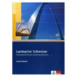 Lambacher Schweizer für die Fachhochschulreife. Gesamtband. Schülerbuch, Schulbücher von Kreutz Reinelt, G3nther