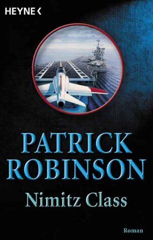 Patrick Robinson - Nimitz Class. - Preis vom 30.09.2026 22:30:23 h
