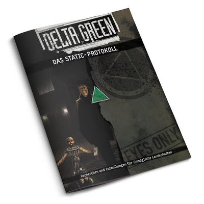 Delta Green - Das STATIC-Protokoll, Taschenbuch von Dennis Detwiller, Ulisses Medien und Spiel Distribution GmbH, 978-3-9873272-8-5
