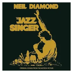 Capitol Films, Schallplatten, The Jazz Singer (Neil Diamond)