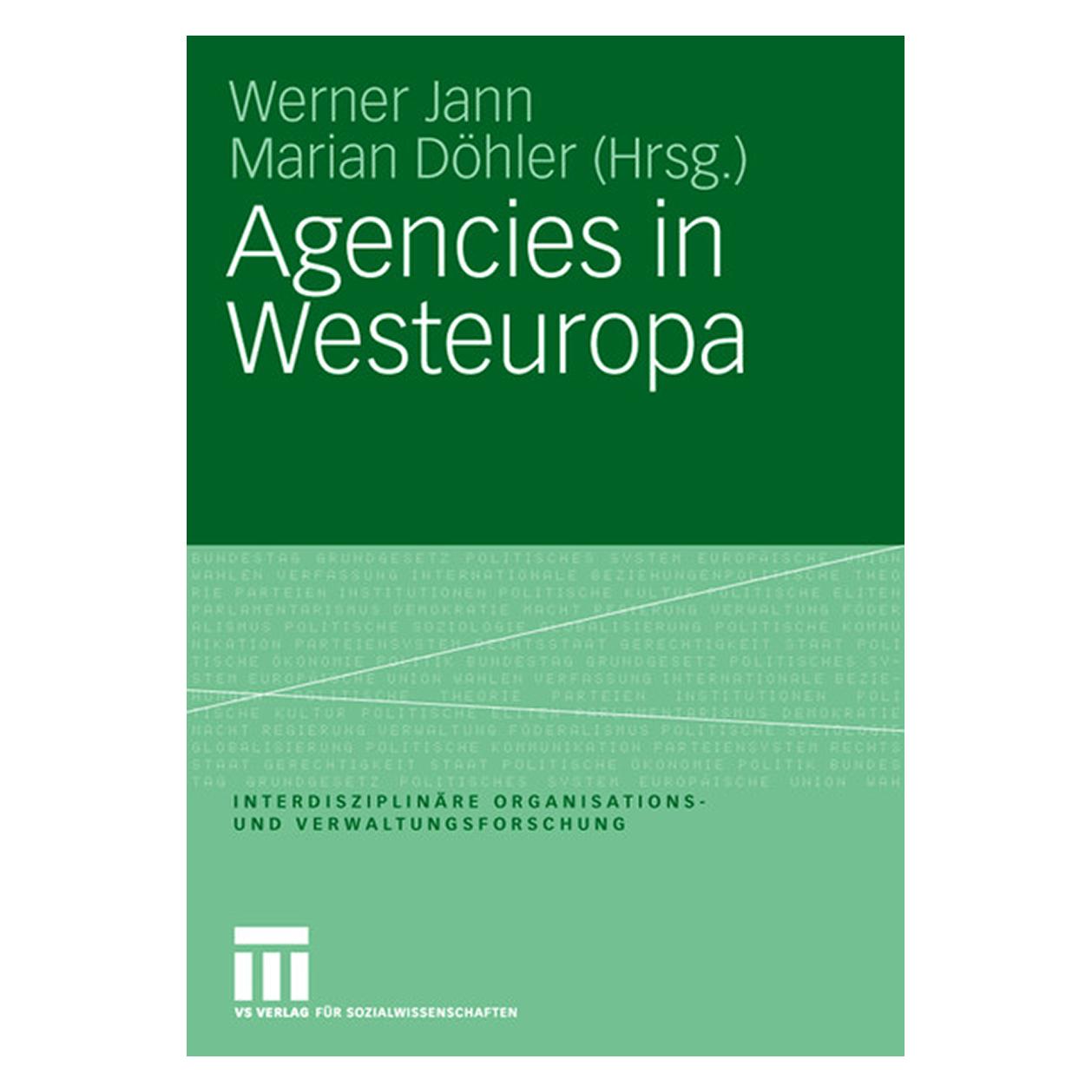 VS Agencies in Westeuropa (Deutsch, Softcover, Marian Döhler, Werner Jann) (55188499)
