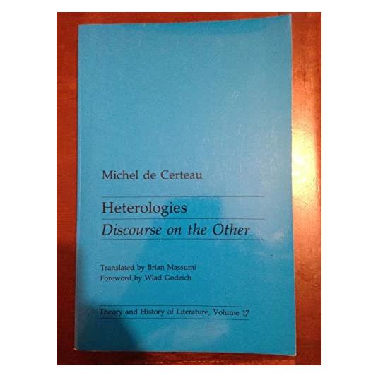 University Of Minnesota Heterologies (Englisch, Michel de Certeau) (42666034)
