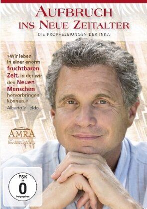 Aufbruch ins Neue Zeitalter. Die Prophezeiungen der Inka - Preis vom 09.10.2026 07:28:09 h
