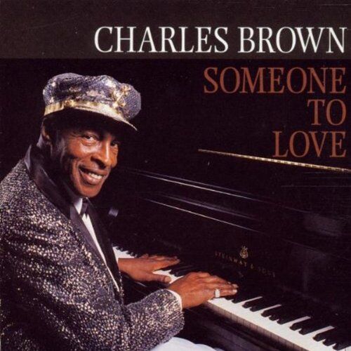 Charles Brown - Someone to Love - Preis vom 13.10.2026 11:25:28 h