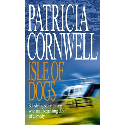 Isle Of Dogs, Taschenbuch von Patricia Cornwell, Warner Books