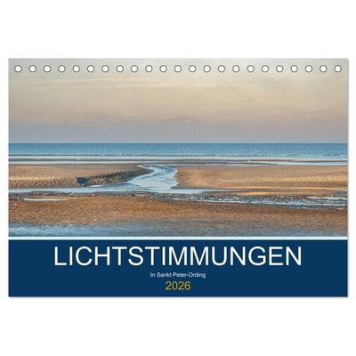 Lichtstimmungen in Sankt Peter-Ording (Tischkalender 2026 DIN A5 quer), CALVENDO Monatskalender