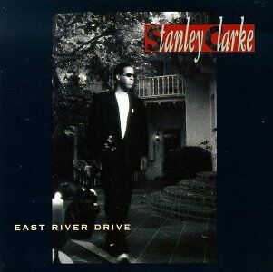 Stanley Clarke - East River Drive - Preis vom 12.10.2026 11:37:12 h