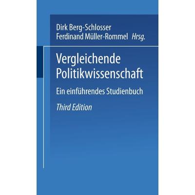 Vergleichende Politikwissenschaft, Taschenbuch von , VS Verlag für Sozialwissenschaften, 978-3-322-97393-1