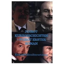 Agatha Christie:POIROT KURZGESCHICHTEN, Belletristik von Agatha Christie