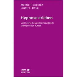 Hypnose erleben, Sachbücher von Milton H. Erickson