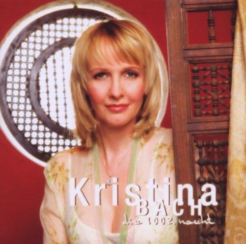 Kristina Bach - Die 1002.Nacht - Preis vom 30.09.2026 22:30:23 h