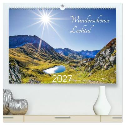 Wunderschönes Lechtal (hochwertiger Premium Wandkalender 2027 DIN A2 quer), Kunstdruck in Hochglanz