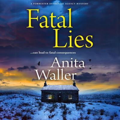Fatal Lies - Anita Waller, Audio, 9781804153338