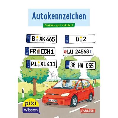 Pixi Wissen 102: Autokennzeichen, Taschenbuch von Christine Stahr, Carlsen, 978-3-551-24232-7